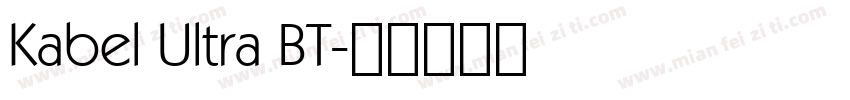 Kabel Ultra BT字体转换